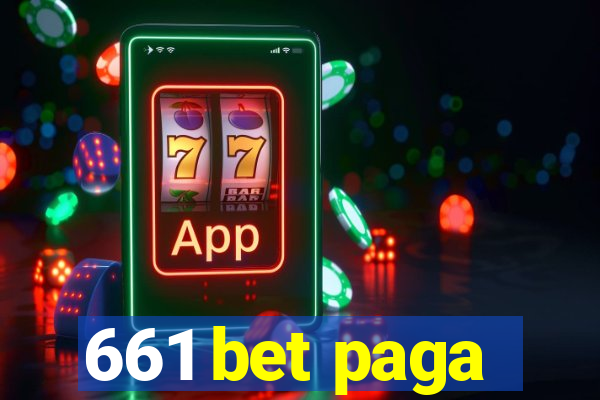 661 bet paga